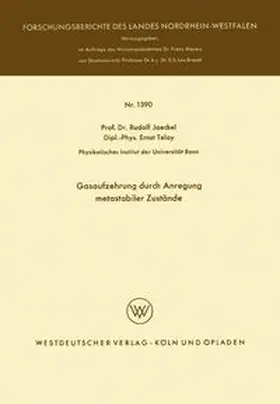 Jaeckel |  Gasaufzehrung durch Anregung metastabiler Zustände | eBook | Sack Fachmedien
