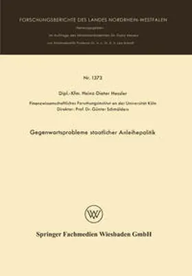 Hessler |  Gegenwartsprobleme staatlicher Anleihepolitik | eBook | Sack Fachmedien