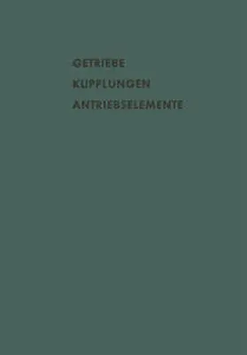 Eberhard / Kollmann / Pedersen |  Getriebe Kupplungen Antriebselemente | eBook | Sack Fachmedien