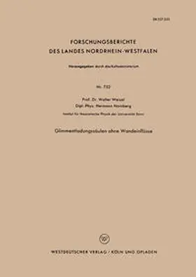 Weizel |  Glimmentladungssäulen ohne Wandeinflüsse | eBook | Sack Fachmedien