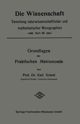 Scheel | Grundlagen der Praktischen Metronomie | E-Book | www.sack.de