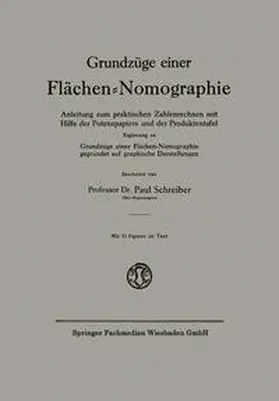 Schreiber | Grundzüge einer Flächen-Nomographie | E-Book | www.sack.de