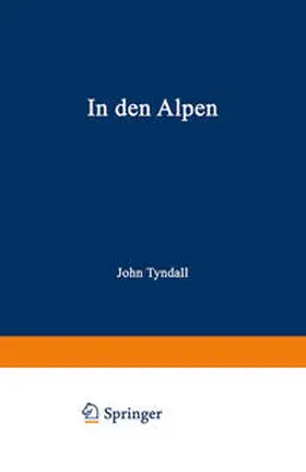 Tyndall | In den Alpen | E-Book | www.sack.de