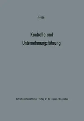 Frese |  Kontrolle und Unternehmungsführung | eBook | Sack Fachmedien