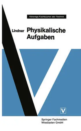 Lindner |  Physikalische Aufgaben | eBook | Sack Fachmedien
