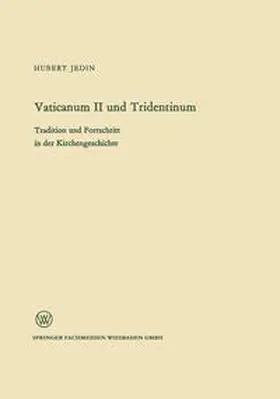 Jedin |  Vaticanum II und Tridentinum | eBook | Sack Fachmedien
