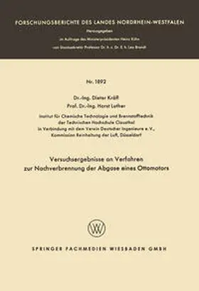 Kräft | Versuchsergebnisse an Verfahren zur Nachverbrennung der Abgase eines Ottomotors | E-Book | www.sack.de