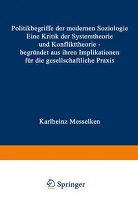 Messelken |  Politikbegriffe der modernen Soziologie | eBook | Sack Fachmedien