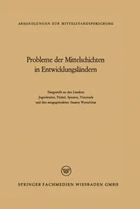 König / Muddathir / Brachfeld |  Probleme der Mittelschichten in Entwicklungsländern | eBook | Sack Fachmedien
