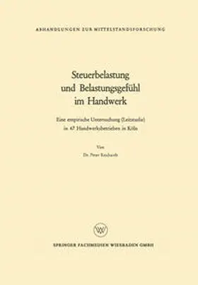 Reichardt |  Steuerbelastung und Belastungsgefühl im Handwerk | eBook | Sack Fachmedien