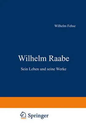 Fehse |  Wilhelm Raabe | eBook | Sack Fachmedien