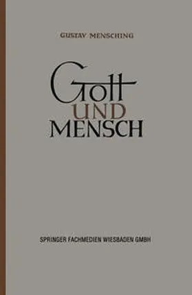 Mensching |  Gott und Mensch | eBook | Sack Fachmedien