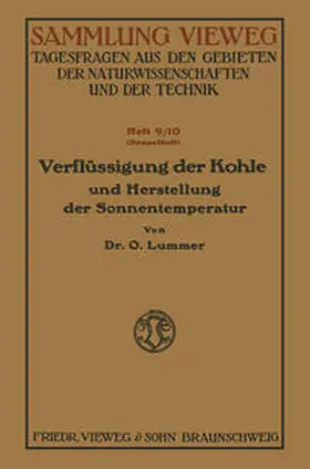 Lummer | Verflüssigung der Kohle und Herstellung der Sonnentemperatur | E-Book | sack.de