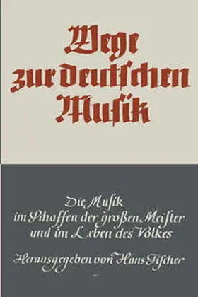 Fischer | Wege zur deutschen Musik | E-Book | www.sack.de