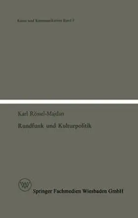 Rössel-Majdan |  Rundfunk und Kulturpolitik | eBook | Sack Fachmedien