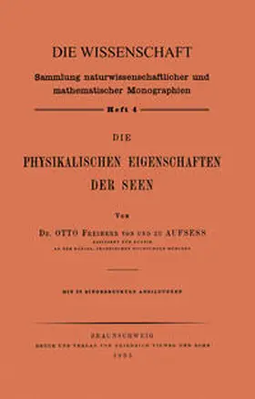 Aufsess | Die Physikalischen Eigenschaften der Seen | Buch | 978-3-663-03016-4 | sack.de