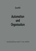 Grochla |  Grochla, E: Automation und Organisation | Buch |  Sack Fachmedien