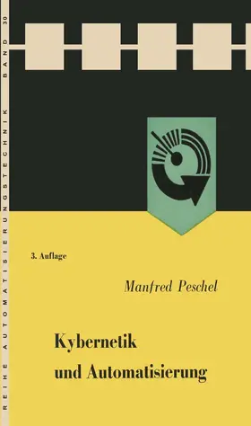 Peschel |  Kybernetik und Automatisierung | Buch |  Sack Fachmedien