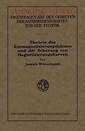 Würschmidt |  Würschmidt, J: Theorie des Entmagnetisierungsfaktors und der | Buch |  Sack Fachmedien