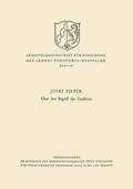Pieper |  Pieper, J: Über den Begriff der Tradition | Buch |  Sack Fachmedien