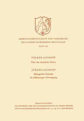 Aschoff |  Aschoff, V: Über das räumliche Hören / Biologische Periodik | Buch |  Sack Fachmedien