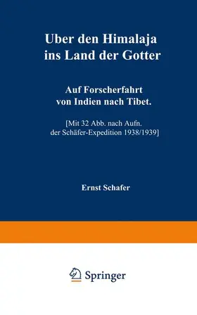 Schäfer |  Über den Himalaja ins Land der Götter | Buch |  Sack Fachmedien