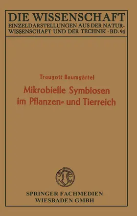 Baumgärtel |  Mikrobielle Symbiosen im Pflanzen- und Tierreich | Buch |  Sack Fachmedien