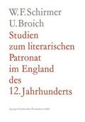 Schirmer |  Schirmer, W: Studien zum literarischen Patronat im England d | Buch |  Sack Fachmedien