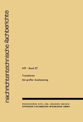 J. Wosnik | J. Wosnik, J: Transistoren bei großer Aussteuerung | Buch | 978-3-663-03173-4 | sack.de