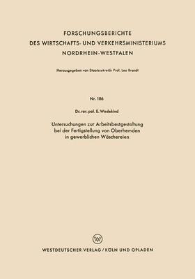 Wedekind | Wedekind, E: Untersuchungen zur Arbeitsbestgestaltung bei de | Buch | 978-3-663-03230-4 | sack.de