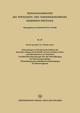 Schmidt | Schmidt, F: Untersuchungen zur Erforschung des Einflusses de | Buch | 978-3-663-03232-8 | sack.de