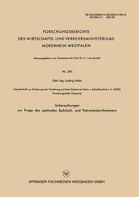 Hahn | Hahn, L: Untersuchungen zur Frage des optimalen Bohrloch- un | Buch | 978-3-663-03233-5 | sack.de