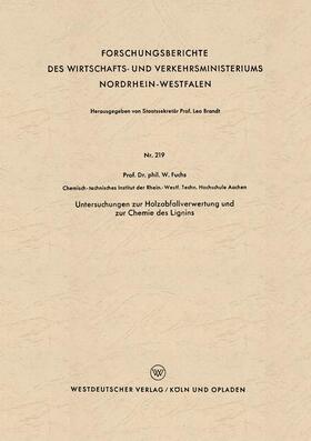 Fuchs |  Fuchs, W: Untersuchungen zur Holzabfallverwertung und zur Ch | Buch |  Sack Fachmedien