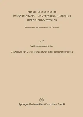 Juilfs |  Die Messung von Gewebetemperaturen mittels Temperaturstrahlung | Buch |  Sack Fachmedien