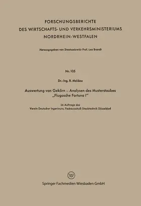 Meldau |  Auswertung von Gekörn - Analysen des Musterstaubes "Flugasche Fortuna I" | Buch |  Sack Fachmedien