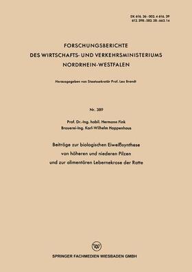Fink | Fink, H: Beiträge zur biologischen Eiweißsynthese von höhere | Buch | 978-3-663-03256-4 | sack.de