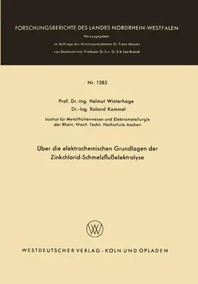 Winterhager | Über die elektrochemischen Grundlagen der Zinkchlorid-Schmelzflußelektrolyse | Buch | 978-3-663-03276-2 | www.sack.de