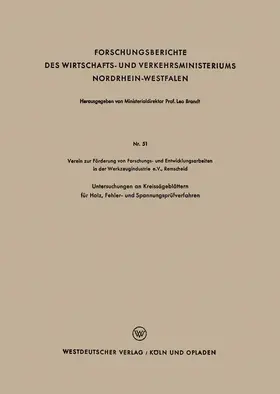 Loparo |  Untersuchungen an Kreissägeblättern für Holz, Fehler- und Spannungsprüfverfahren | Buch |  Sack Fachmedien