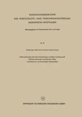  Untersuchungen des Zusammenhangs zwischen Leistung und Kohlenverbrauch von Kammer-Öfen zum Brennen von feuerfesten Materialien | Buch |  Sack Fachmedien
