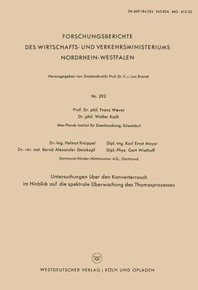 Wever / Koch / Knüppel |  Wever, F: Untersuchungen über den Konverterrauch im Hinblick | Buch |  Sack Fachmedien