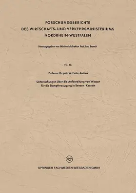 Fuchs |  Untersuchungen über die Aufbereitung von Wasser für die Dampferzeugung in Benson-Kesseln | Buch |  Sack Fachmedien