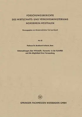 Helferich |  Untersuchungen über Wirkstoffe-Fermente-in der Kartoffel und die Möglichkeit ihrer Verwendung | Buch |  Sack Fachmedien
