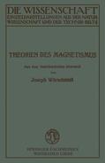 Würschmidt |  Würschmidt, J: Theorien des Magnetismus | Buch |  Sack Fachmedien