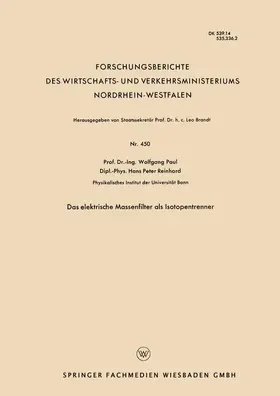 Paul |  Das elektrische Massenfilter als Isotopentrenner | Buch |  Sack Fachmedien