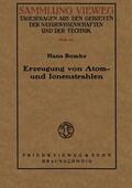 Bomke |  Bomke, H: Erzeugung von Atom- und Ionenstrahlen | Buch |  Sack Fachmedien