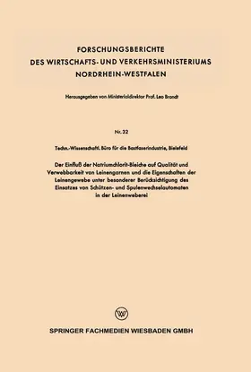  Der Einfluß der Natriumchlorit-Bleiche auf Qualität und Verwebbarkeit von Leinengarnen und die Eigenschaften der Leinengewebe unter besonderer Berücksichtigung des Einsatzes von Schützen- und Spulenwechselautomaten in der Leinenweberei | Buch |  Sack Fachmedien