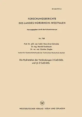Schwiete |  Die Hydratation der Verbindungen 3 CaO.SiO2 und ¿-2 CaO.SiO2 | Buch |  Sack Fachmedien
