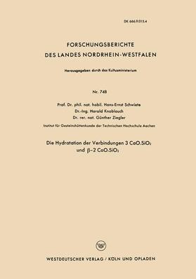 Schwiete | Schwiete, H: Hydratation der Verbindungen 3 CaO.SiO2 und ¿-2 | Buch | 978-3-663-03446-9 | sack.de