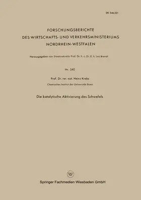 Krebs |  Krebs, H: Katalytische Aktivierung des Schwefels | Buch |  Sack Fachmedien