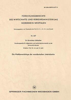 Schlachter | Schlachter, H: Wettbewerbslage der westdeutschen Juteindustr | Buch | 978-3-663-03488-9 | sack.de